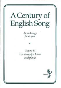 A Century Of English Song Volume III