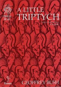 Geoffrey Bush: A Little Triptych