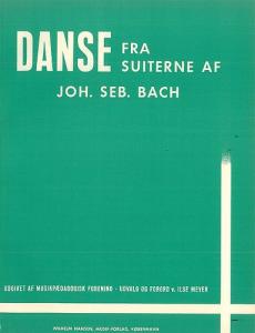 J.S. Bach: Album Of Nineteen Dances For Piano