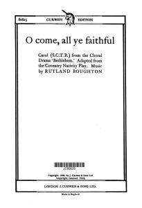 Boughton, R O Come, All Ye Faithful Satb/Piano