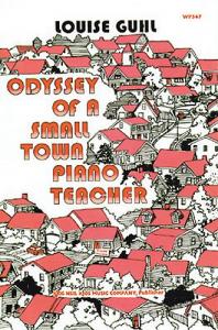 Odyssey Of A Small Town Piano Teacher