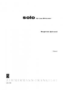 Siegfried Behrend: Solo For Leo Brouwer