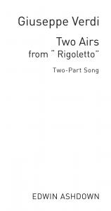 Guiseppe Verdi: Two Airs From Rigoletto