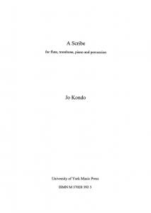 Jo Kondo: A Scribe (Score)