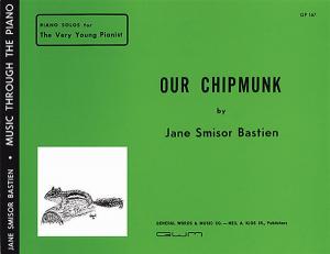 Jane Bastien: Our Chipmunk