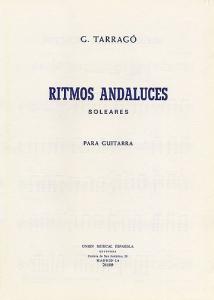 Tarrago Ritmos Andaluces Soleares Guitar