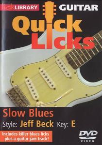 Lick Library: Quick Licks For Guitar - Jeff Beck Slow Blues Key Of B (DVD)