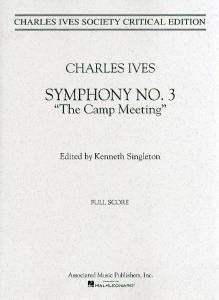 Charles Ives: Symphony No.3 'The Camp Meeting' (Score)