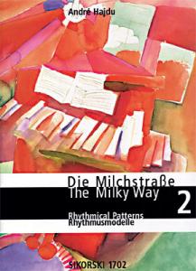 Die Milchstraße. Eine Einführung In Das Klavierspiel (Band 2)