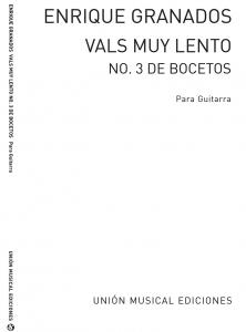 Granados: Vals Muy Lento No 3 De Bocetos (Azpiazu)for Guitar