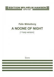 Palle Mikkelborg: A Noone Of Night (1 harp version) Score