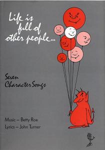 Betty Roe: Life Is Full Of Other People...