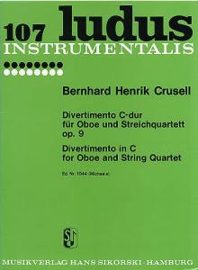 Bernhard Henrik Crusell: Divertimento In C for Oboe And String Quartet Op.9 (Par