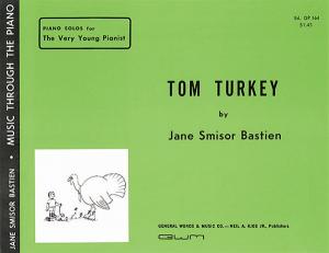 Jane Bastien: Tom Turkey