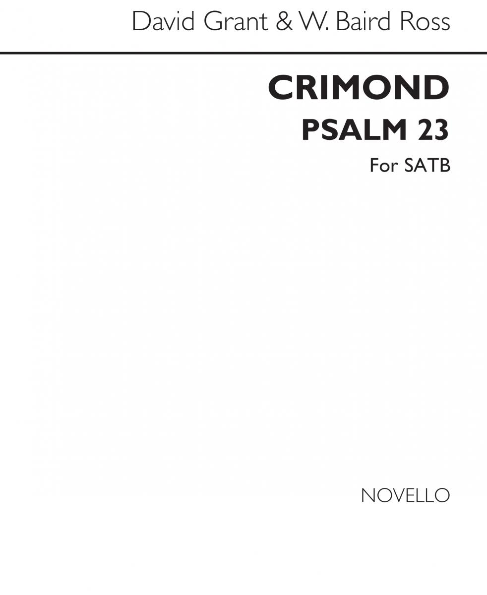 David Grant: Crimond (Psalm 23)