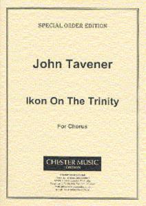 John Tavener: Ikon On The Trinity