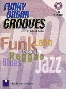 Andrew D. Gordon: Funky Organ Grooves