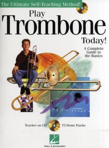 Play Trombone Today! - A Complete Guide To The Basics