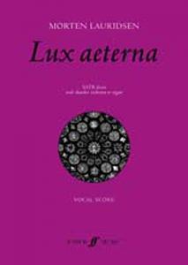 Morten Lauridsen: Lux Aeterna (Vocal Score)