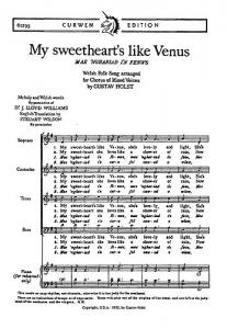 Holst, G My Sweetheart's Like Venus Satb