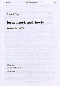 Edward Elgar: Jesu, Meek And Lowly