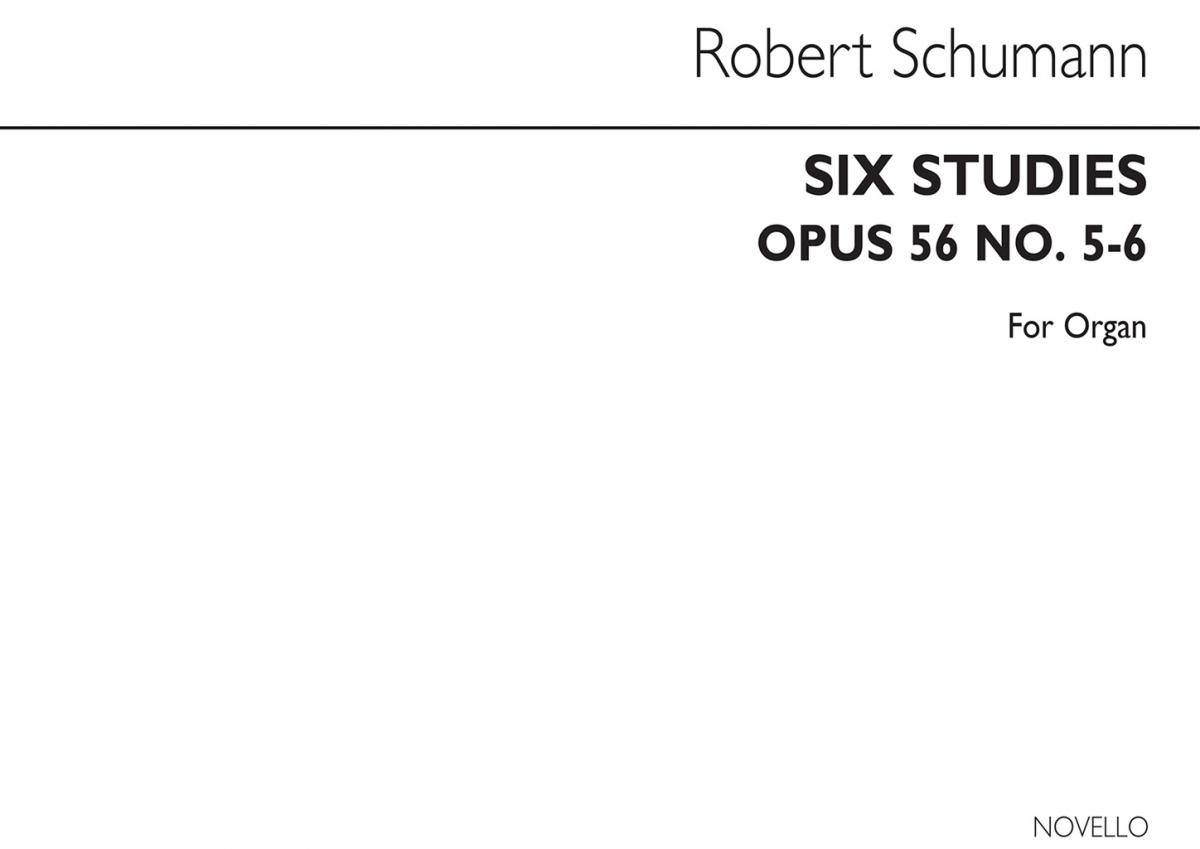 Robert Schumann: Six Studies Op56 Nos.5-6 Organ (Arranged John E West)