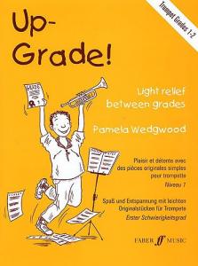 Pamela Wedgwood: Up-Grade! Trumpet Grades 1-2