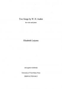 Elisabeth Lutyens: Two Songs by W.H. Auden