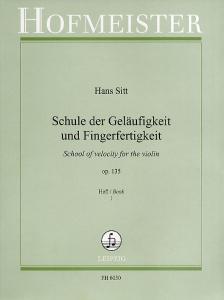 Hans Sitt: Schule Der Geläufigkeit Und Fingerfertigkeit Op. 135 Band 1