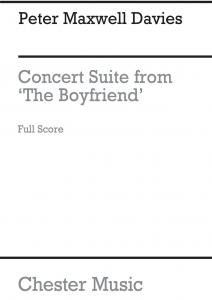 Peter Maxwell Davies: Concert Suite From The Boy Friend (Full Score)