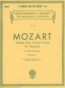 W.A. Mozart: Twenty-One Concert Arias For Soprano Volume I