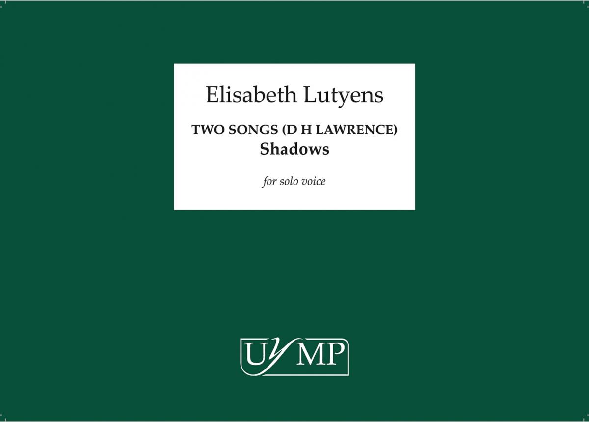 Elisabeth Lutyens: Two Songs