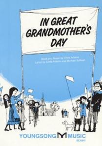 Chris Adams: In Great Grandmother's Day (Script)