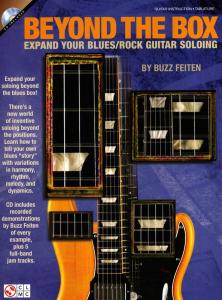 Buzz Feiten: Beyond The Box - Expand Your Blues/Rock Guitar Soloing