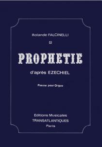 Rolande Falcinelli: Prophétie