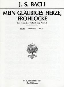 J.S. Bach: My Heart Ever Faithful (Mein Glaubiges Herze