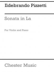 Ildebrando Pizzetti: Sonata (Violin/Piano)