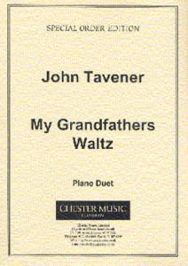 John Tavener: My Grandfathers Waltz