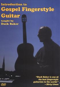 Duck Baker: Introduction To Gospel Fingerstyle Guitar