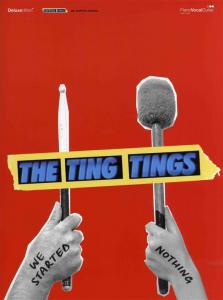 The Ting Tings: We Started Nothing (PVG)