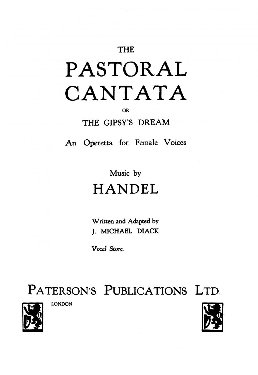 George Frideric Handel: The Pastoral Cantata Sa/Piano (Ed-diack)