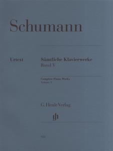 Robert Schumann: Complete Piano Works Volume 5 - Henle Urtext