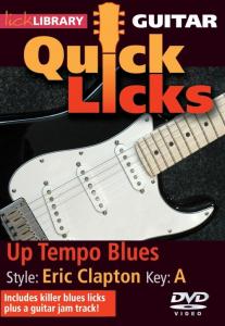 Lick Library: Quick Licks For Guitar - Eric Clapton Up Tempo Blues (DVD)