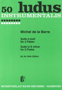 Barre,Michel De La: Suite In E Minor