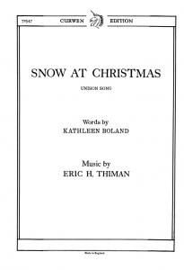 Thiman, E Snow At Christmas Unison/Piano