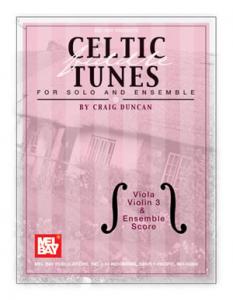 Celtic Fiddle Tunes for Solo and Ensemble - Viola, Violin 3