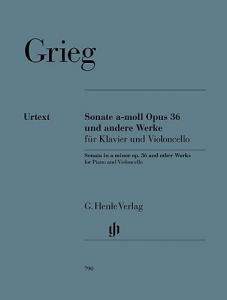 Edvard Grieg: Sonata In A Minor Op.36 And Other Works For Cello And Piano (Henle