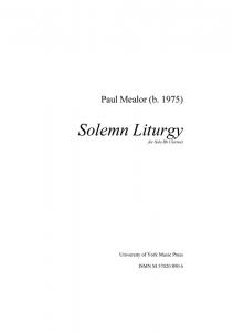 Paul Mealor: Solemn Liturgy