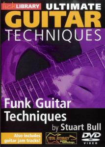 Lick Library: Ultimate Guitar Techniques - Funk Techniques