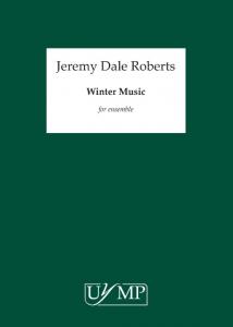 Jeremy Dale Roberts: Winter Music (Parts)